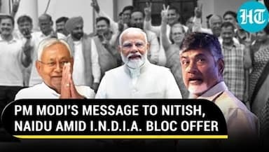 PM MODI'S MESSAGE TO NITISH, NAIDU AMID I.N.D.I.A. BLOC OFFER